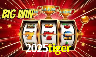 Descubra a Essência do 2025tiger: Nossa História e Compromissos
