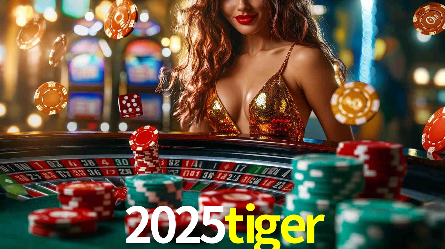 Ofertas Imperdíveis na 2025tiger: Promoções e Bônus Que Valem a Pena